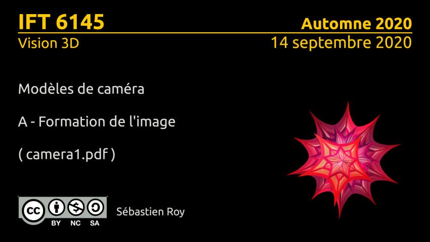 IFT 6145 - Camera 1 - A ( Formation de l'image ) - Peertube du DIRO